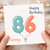 Nanny 86th Birthday Card