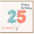 Granddaughter 25th Birthday Card