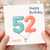 Cousin 52nd Birthday Card