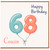 68th Birthday Card for Cousin