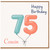 75th Birthday Cousin Card, Happy Birthday Age 75 Card