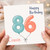 Cousin 86th Birthday Card