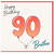 90th Birthday Card for Brother, Happy Birthday 90 Brother Card