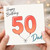 Dad 50th Birthday Card