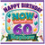 Nephew 60th Birthday Card, Happy Birthday Now That’s What I Call 60 Card