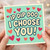 Ip Dip Doo I Choose You Card - Cute Romantic Love/Anniversary or Valentine's Day Card with Hearts - Funny Pick-Me for Partner, Boyfriend or Girlfriend - Blank Inside