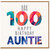 100th Birthday Card for Auntie