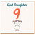 God Daughter 9th Birthday Card