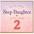 2nd Birthday Card for Step Daughter, Lovely Little Step Daughter Card
