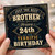 24th Birthday Card for Brother, Just the Best Brother Happy 24th Birthday Card