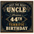 44th Birthday Card for Uncle, Just the Best Uncle Happy Birthday Card