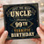 Uncle 99th Birthday Card, Just The Best Uncle Birthday Card