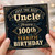 Uncle 100th Birthday Card, Just the Best Uncle Happy Birthday Card