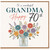 Grandma 70th Birthday Card