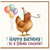 Happy Birthday to a Spring Chicken Card