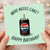 Funny Birthday Card, Who Needs Cake Pepsi Max Design