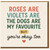 Funny Dog Lovers Card - Roses Are... The Dogs Are My Favourite But You're Okay Too - Love/Anniversary Card for Partner, Boyfriend or Girlfriend - Pet Humour
