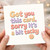 Sorry Card, Got You This Card Sorry It's A Bit Tacky Cute Pastel Design