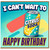 Happy Birthday Card, I Can’t Wait To Citrus Soda Pun Birthday Card