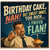 Birthday Card, Funny Birthday Card for Him, Birthday Cake Nah Bit Sweet Innit Too Rich I Prefer Flan