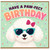 Dog Lover Birthday Card, Cute Poodle Have a Paw - fect Birthday Card