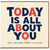 Today Is All About You Card