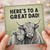 Great Dad Card, Here’s To A Great Dad Card, Father’s Day Card for Dad