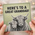 Granddad Card, Here's To A Great Grandad Card
