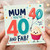 Mum 40th Birthday Card, You're 40 and Fab!