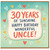 30th Birthday Card for Uncle, 30 Years of Sunshine Happy Birthday Wonderful Uncle