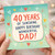 40th Birthday Card for Dad, 40 Years of Sunshine Happy Birthday Wonderful Dad