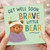 Get Well Soon Card for Child - Brave Little Bear - Cute Kids Recovery and Encouragement Card with Bandaged Bear Illustration - For Boy or Girl
