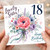 18th Birthday Card for Sister, Lovely Sister Happy Birthday Floral Card