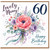 Nanny 60th Birthday Card, Lovely Nanny Happy Birthday Floral Bouquet Card