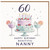 Nanny 60th Birthday Card, for Nanny