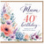 40th Birthday Card for Mum, Floral Watercolour Birthday Card