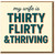 Wife 30th Birthday Card - My Wife Is Thirty Flirty & Thriving - Funny 30th Milestone Card for Her