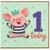 1st Birthday Card, Cute Pig 1 Today Card