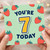 7th Birthday Card, You're 7 Today Strawberry Birthday Card