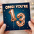 13th Birthday Card, OMG! You're 13 Balloon Design
