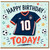 10th Birthday Card, Happy Birthday Today, Number 10