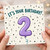 2nd Birthday Card, It's Your Birthday Balloon Design