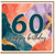 60th Birthday Card, Happy Birthday Card