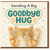 Cute Kitten Goodbye Card - Sending A Big Goodbye Hug - Farewell/Leaving Card for Friend or Colleague, Miss You, Thinking of You