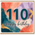 110th Birthday Card, Happy Birthday Card for 110 Year Old