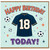 18th Birthday Card, Football Shirt Design, Happy Birthday Today!