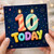 10th Birthday Card, Today Birthday Card