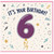 6th Birthday Card, It's Your Birthday Balloon Design