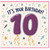 10th Birthday Card, It's Your Birthday Balloon Design Card