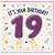 19th Birthday Card